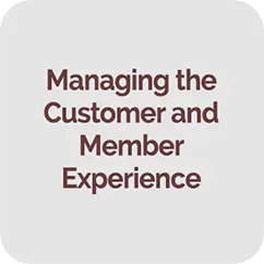 Managing the Customer and Member Experience courses include: LifeStage Consulting Skills, and more.